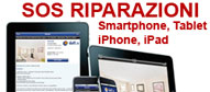 Assistenza e Riparazione Smartphone, Tablet, iPhone, iPad a lecce, salento, Puglia