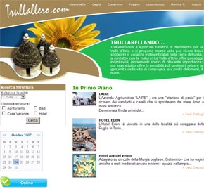 Portale turistico di riferimento per la Valle d'Itria, si propone mezzo utile per vivere brevi soggiorni o vacanze indimenticabili nelle terre di Puglia.